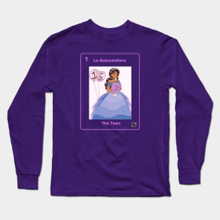 La Quinceañera Long Sleeve T-Shirt